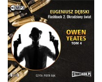 Owen Yeates tom 4 Flashback 2 Okradziony świat