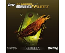 Rebel Fleet. Tom 1. Rebelia