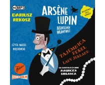 Arsène Lupin – dżentelmen włamywacz. Tom 1. Tajemnica pereł Lady Jerland