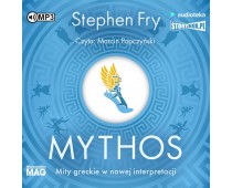 Mythos. Mity greckie w nowej interpretacji