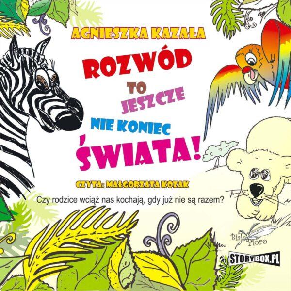 9788366600829-rozwod-to-jeszcze-nie-koniec-swiata-audiobook