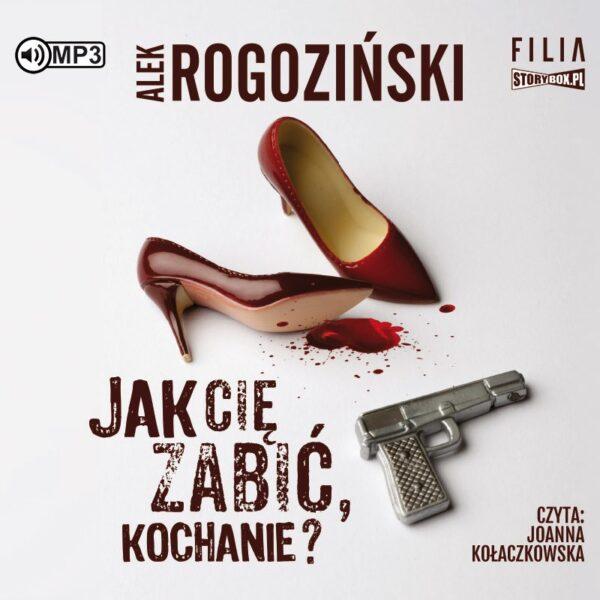 Jak cię zabić, kochanie?