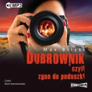 Dubrownik, czyli zgon do poduszki