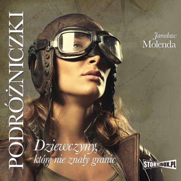 9788381466660-podrozniczki-dziewczyny-ktore-nie-znaly-granic-audiobook
