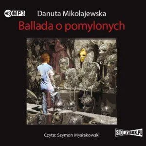 Ballada o pomylonych