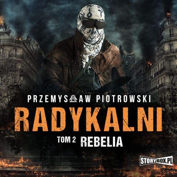 9788381941174-radykali-ton-2-rebelia-audiobook