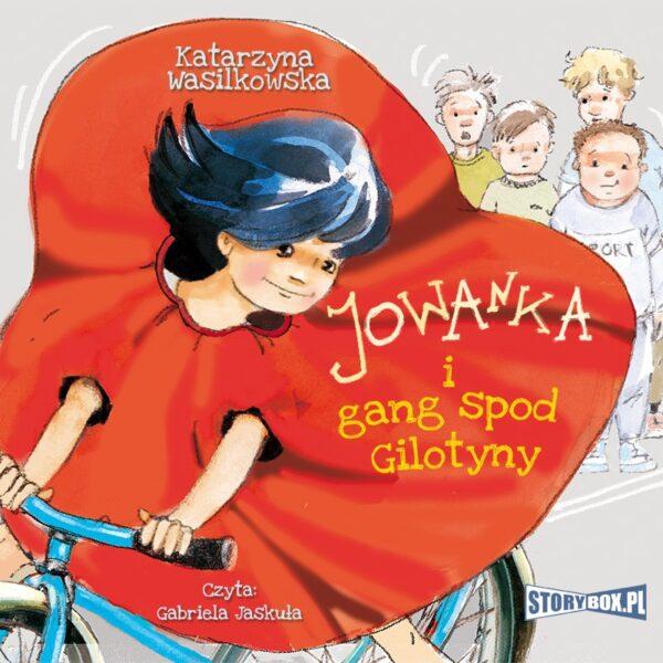 9788381945004-jowanka-i-gang-spod-gilotyny-audiobook