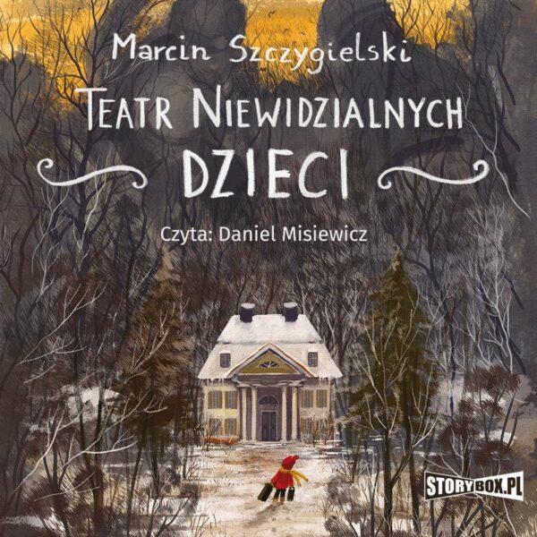 9788382337372-teatr-niewidzialnych-dzieci-audiobook
