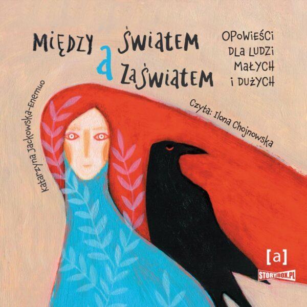 9788383341347-miedzy-swiatem-a-zaswiatem-audiobook
