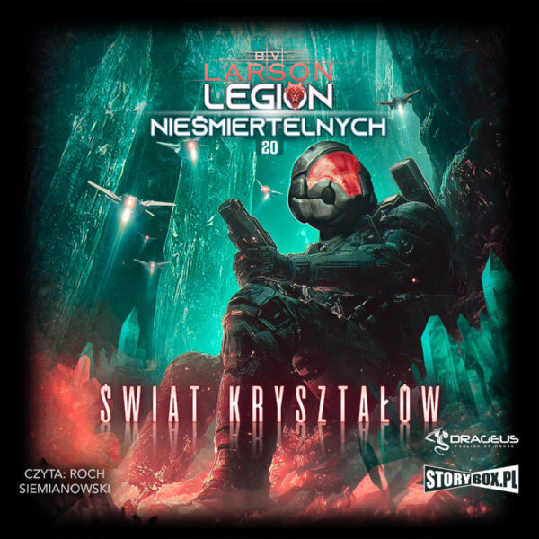 Legion Nieśmiertelnych. Tom 20. Świat Kryształów
